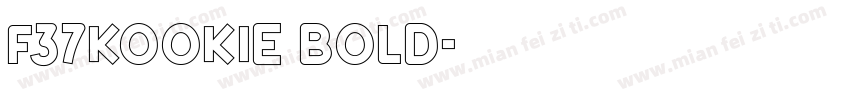 F37Kookie Bold字体转换